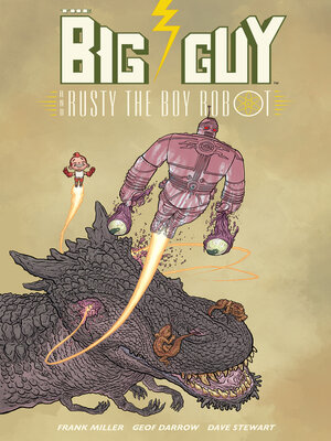 cover image of Big Guy and Rusty the Boy Robot ()